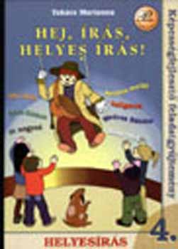 Tak�cs Marianna - Hej, �r�s, helyes �r�s! 4.  - Helyes�r�si k�pess�gfejl