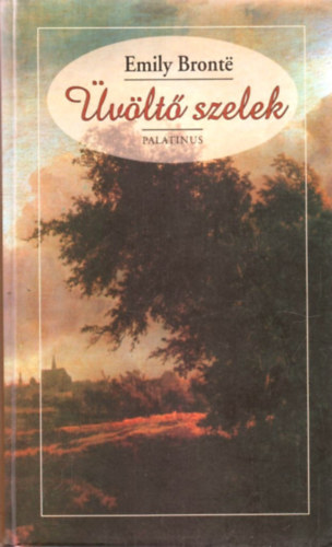 Emily Bronte - vlt szelek