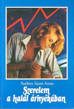 Audrey Saint-Anne - Szerelem a hall rnykban