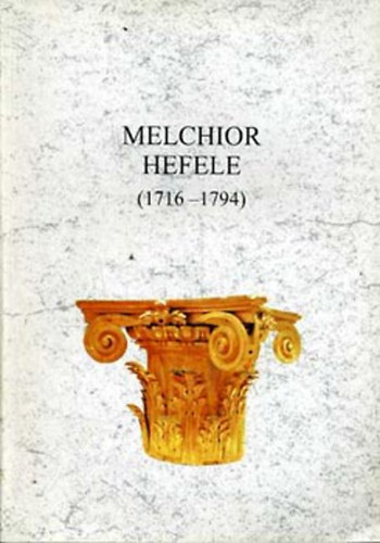Melchior Hefele ptsz emlkkilltsa-Gedenkausstellung des...