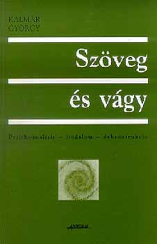 Kalmr Gyrgy - Szveg s vgy