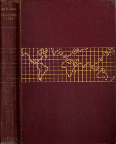 Rittlinger Herbert - Kajakosok - el�re! (Utaz�s gumisajk�n a K�rp�tokb�l a vad Kurdiszt�nba)