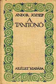 Andor J�zsef - A tan�t�n�