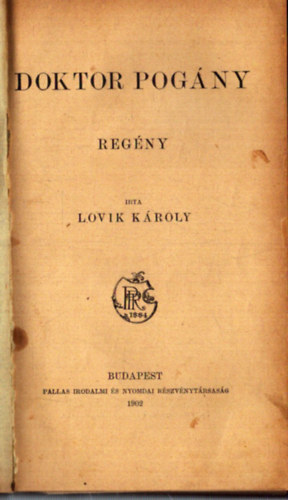 Lovik Károly - Doktor Pogány
