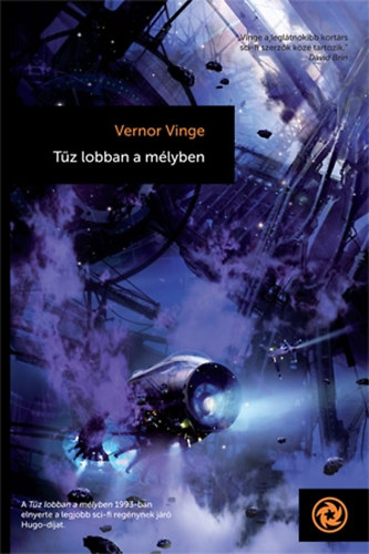 Vernor Vinge - T�z lobban a m�lyben