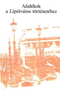Adal�kok a Lip�tv�ros t�rt�net�hez II.