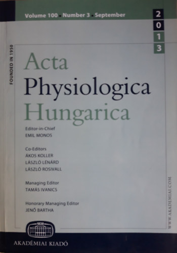 Monos Emil  (fszerk) - Acta Physiologica Hungarica Volume 100,  Number 3, September 2013