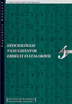 Sorbn Angella  (szerk.) - Szociolgiai tanulmnyok erdlyi fiatalokrl