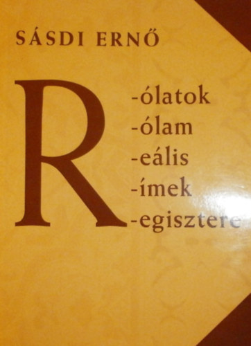 Ssdi Ern - R-latok, R-lam, R-elis, R-mek, R-egisztere