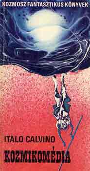 Italo Calvino - Kozmikom�dia