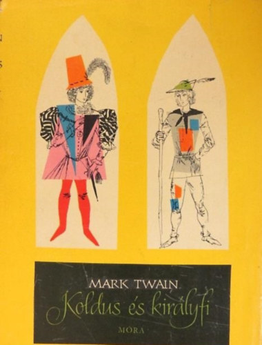 Mark Twain - Koldus s kirlyfi