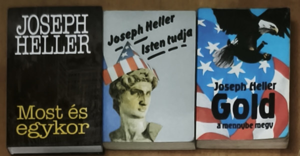 Joseph Heller - 3db Joseph Heller regény - Gold a mennybe megy, Isten tudja, Most és egykor