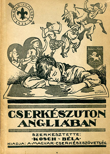 Kosch Béla - Cserkészuton Angliában