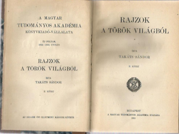 Takts Sndor - Rajzok a trk vilgbl II.