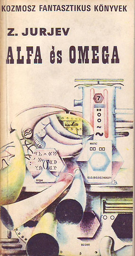 Z. Jurjev V. Zsuravljova - Alfa �s omega - H�h�d a szakad�k f�l�tt - kozmosz fantasztikus k�nyvek