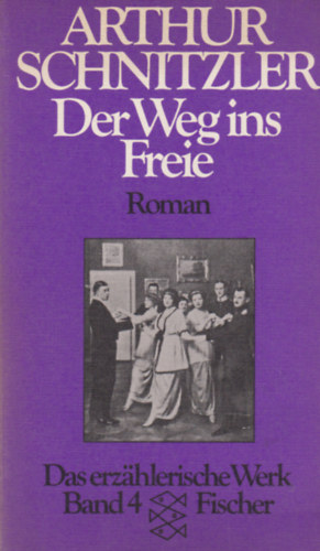 Arthur Schnitzler - Der Weg ins Freie