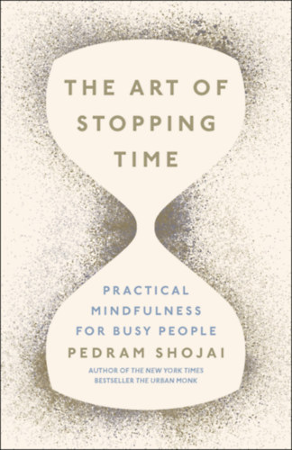 Dr. Pedram Shojai - The Art of Stopping Time