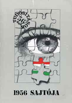 1956 sajt�ja - Tud�s�t�sok '56-b�l