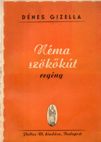 Dnes Gizella - Nma szkkt