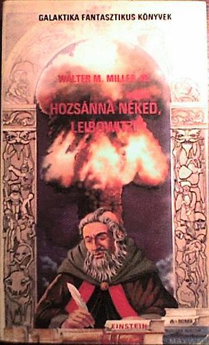 Walter M. Miller - hozsanna n�ked, leibowitz!