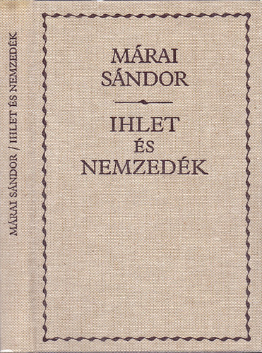 Mrai Sndor - Ihlet s nemzedk