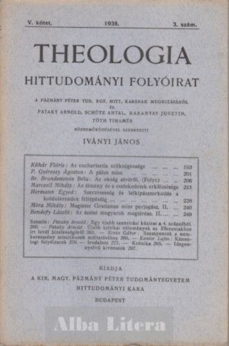 Theologia Hittudomnyi folyirat - V. ktet 3. szm 1938.
