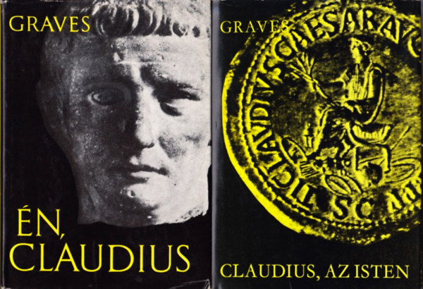 Robert Graves - n, Claudius + Claudius, az Isten