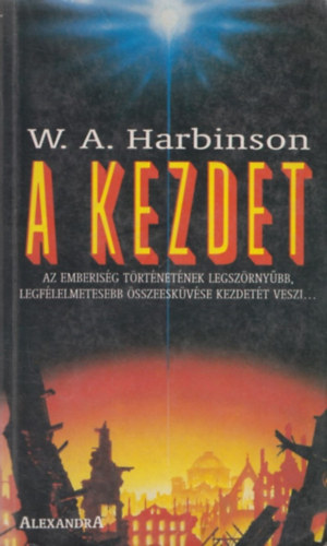 W. A. Harbinson - A kezdet