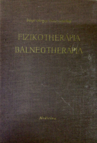 Dr. Iványi-Migray-Riesz Schulhof - Fizikotherápia - Balneotherápia