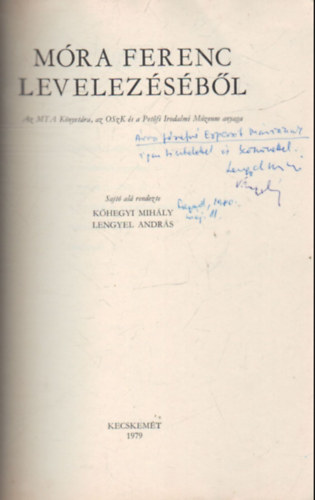 Lengyel Andr�s v�logat�sa K�hegyi Mih�ly - M�ra Ferenc levelez�s�b�l