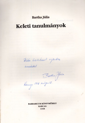 Bartha Júlia - Keleti tanulmányok