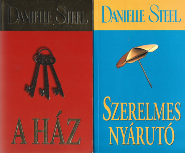 Danielle Steel - 2 db knyv, A hz, Szerelmes nyrut