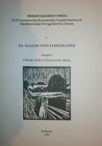 N. Balogh Anikó - Zipernovszky Hanna (vál.) - XX. századi svéd elbeszélések 5.