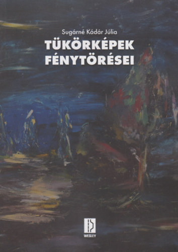 Sug�rn� K�d�r J�lia - T�k�rk�pek f�nyt�r�sei