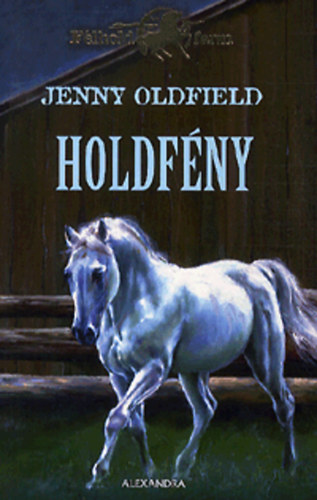 Jenny Oldfield - Holdfény - 14. kötet