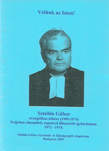 Madocsai Mikl�s  (szerk.) - Vel�nk az Isten!
