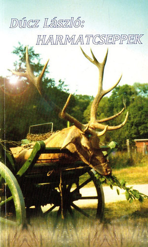 Dúcz László - Harmatcseppek