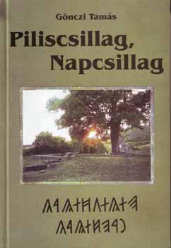 Gnczi Tams - Piliscsillag, Napcsillag