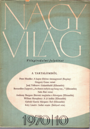 Kardos Lszl  Tbb szerz (fszerk.) - Nagyvilg Vilgirodalmi folyirat XV. vfolyam 10. szm 1970. oktber