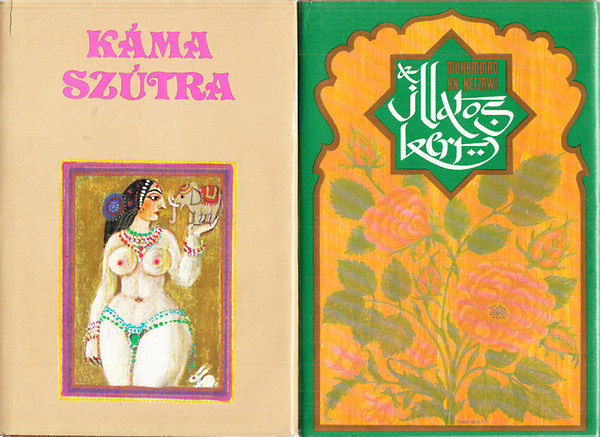 Kma-sztra (a szerelem tanknyve) + Az illatos kert (2 m)