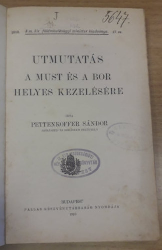 Pettenkoffer S�ndor - Utmutat�s a must �s a bor helyes kezel�s�re