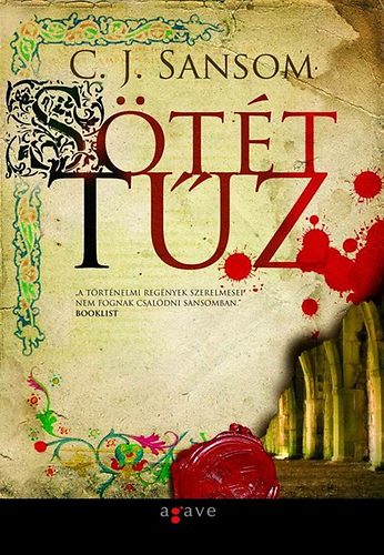C. J. Sansom - Stt tz