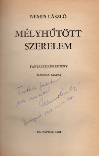 Nemes Lszl - Mlyhttt szerelem-dediklt