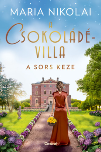 Maria Nikolai - A csokoládévilla - A sors keze