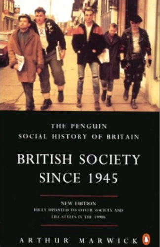 A. Marwick - British society since 1945