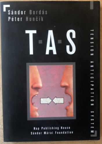 Bord�s S�ndor-Huncik P�ter - TAS - Tension Anticipation System - Fesz�lts�g-el�rejelz� rendszer - angol