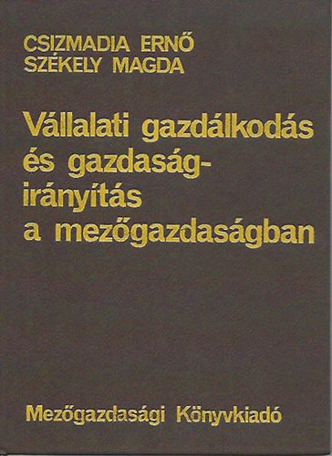 Vllalati gazdlkods s gazdasgirnyts a mezgazdasgban