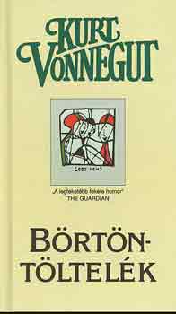 Kurt Vonnegut - B�rt�nt�ltel�k
