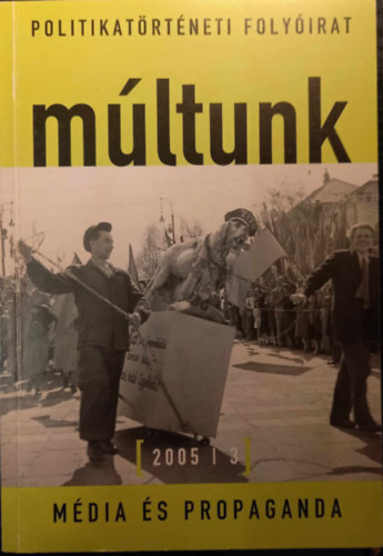 M�ltunk -m�dia �s propaganda-