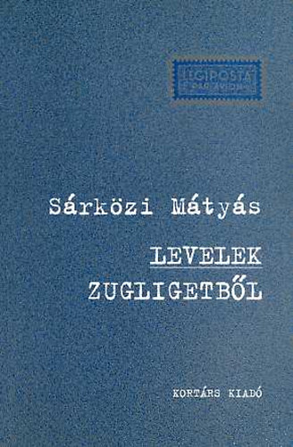 Srkzi Mtys - Levelek Zugligetbl